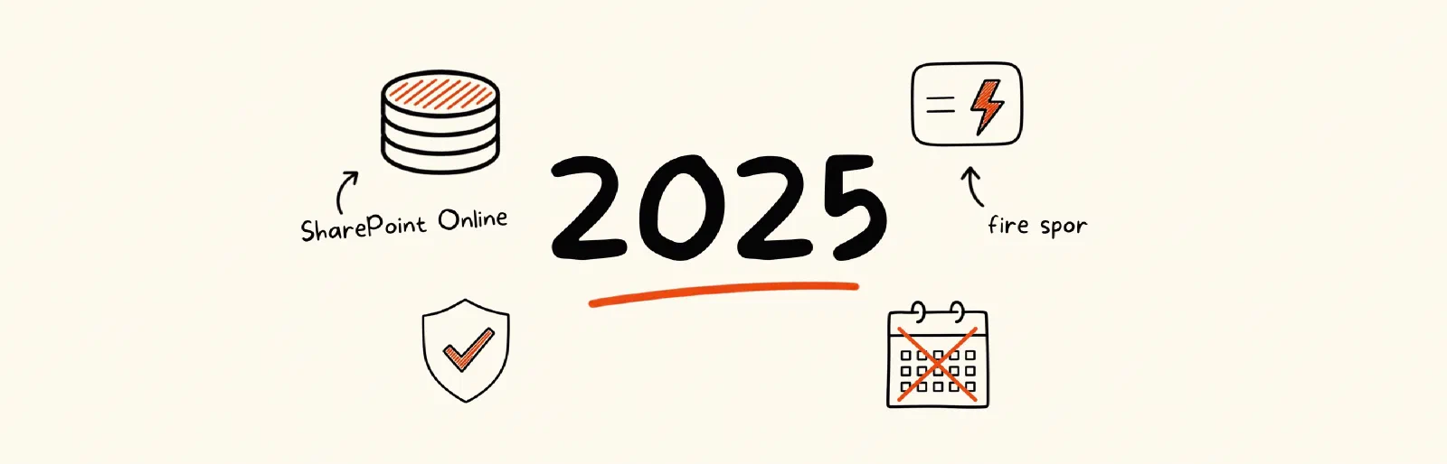 Skitse i sort tusch på lys baggrund: et stort "2025" understreget med rødt i midten, omkranset af små tegninger af en møntstabel, et kort med et lyn, et skjold med et flueben og en overstreget kalender.