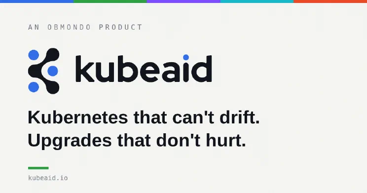 KubeAids logo med teksten “An Obmondo product” og sloganet “Kubernetes that can’t drift. Upgrades that don’t hurt.”